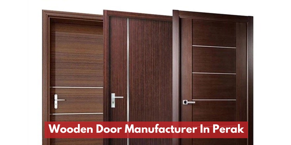 Wooden Door Manufacturer In Perak